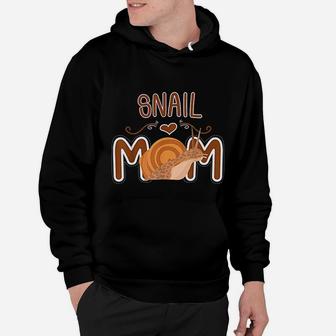 Snail Mom Mothers Day Slugs Gift Snail Hoodie - Seseable