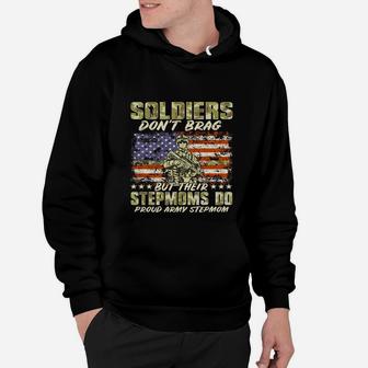 Soldiers Dont Brag Proud Army Stepmom Military Mother Gift Hoodie - Seseable