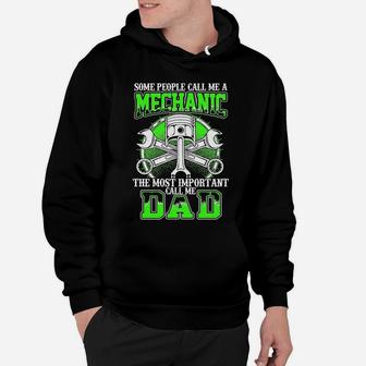 Some People Call Me A Mechanic Dad Hoodie - Seseable
