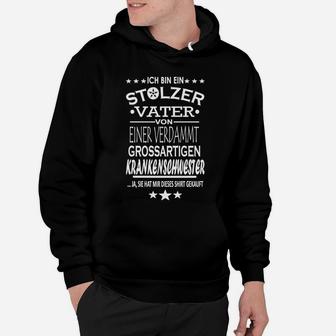 Stolzer Vater Von Einer Krankenschwester Hoodie - Seseable