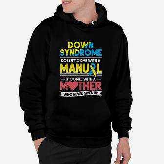 Syndrome Mom A Mother Never Gives Up Awareness Hoodie - Seseable
