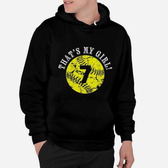 That Is My Girl Softball Player Mom Or Dad Gift Hoodie - Seseable