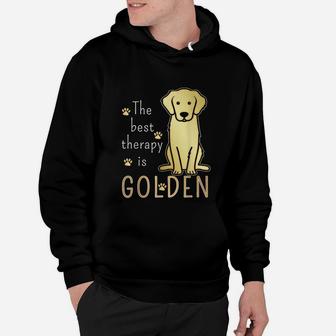 The Best Therapy Is Golden Retriever Dog T Hoodie - Seseable