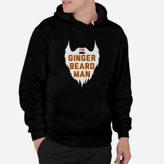 The Ginger Beard Man For Daddy Grandpa Uncle Hoodie - Seseable