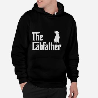 The Lab Father Funny Labrador Dad Hoodie - Seseable