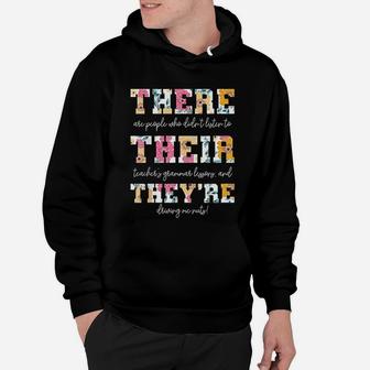 There Their They Are English Grammar Teacher Funny Quotes Hoodie - Seseable