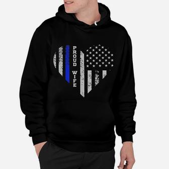 Thin Blue Line Heart Wife Of Police Proud Usa Hoodie - Seseable