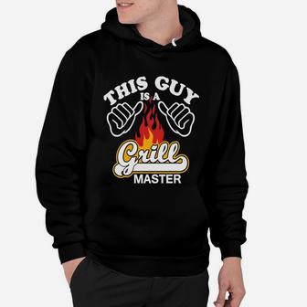 This Guy Is A Grill Master Hoodie - Seseable