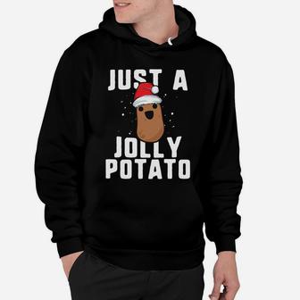 Top Just A Jolly Potato Funny Sweet Potato Christmas Sweater Hoodie - Seseable