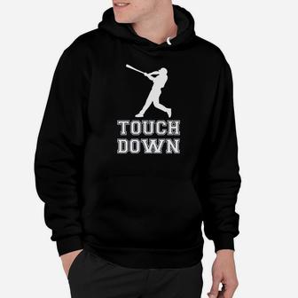 Touch Down Funny Mocking Baseball Player Football Hoodie - Seseable
