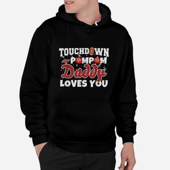 Touchdown Or Pom Poms Daddy Loves You Football Gender Reveal Hoodie - Seseable