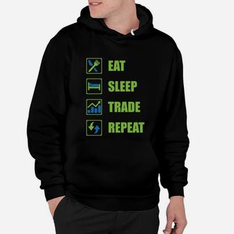 Trader Lifestyle Hoodie, Eat Sleep Trade Repeat für Börsenenthusiasten - Seseable