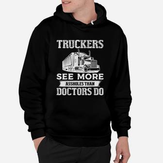 Truckers See More Funny Truck Driver Gifts Trucking Dads Hoodie