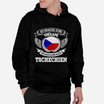 Tschechien Spruch Hoodie Schwarz – Ich brauche keine Therapie Motiv - Seseable