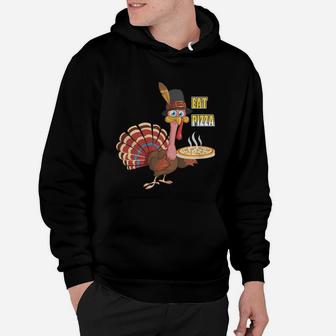 Turkey Eat Pizza Shirt Funny Thanksgiving Hoodie - Seseable