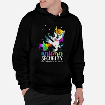 Unicorn Security Dont Mess With My Sister Kung Fu Brother Hoodie | Seseable UK