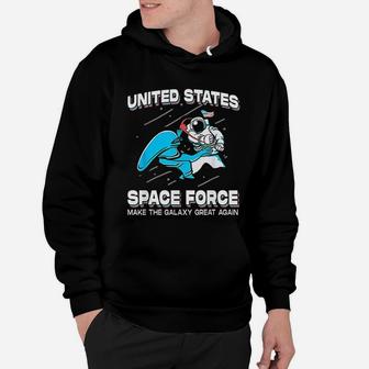 United States Space Force Make The Galaxy Great Again Hoodie - Seseable