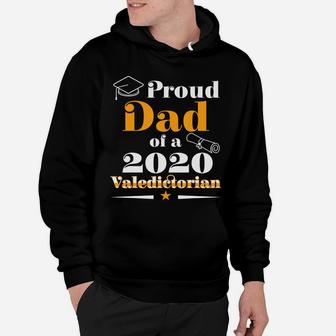 Valedictorian Class Of 2020 Proud Dad Family Graduation T-shirt Hoodie - Seseable