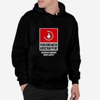 Videoobeweis-Abschaffen- Hoodie - Seseable