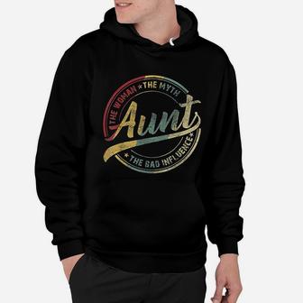 Vintage Aunt Woman Myth Bad Influence Funny Aunt Gift Hoodie - Seseable