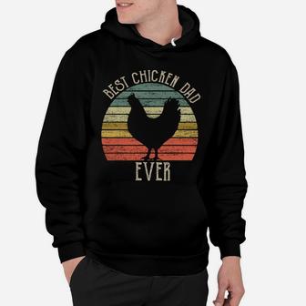 Vintage Best Chicken Dad Ever Chicken Lovers Father’s Day Hoodie - Seseable
