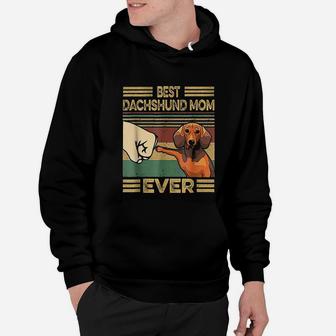 Vintage Best Dachshund Mom Ever Funny Gift For Mom Hoodie - Seseable