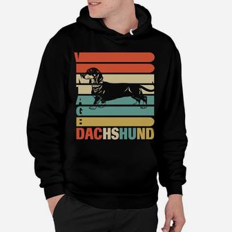 Vintage Dachshund Dog For Who Love Dachshund Hoodie - Seseable