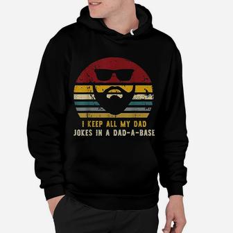 Vintage I Keep All My Dad Jokes In A Dad-a-base Hoodie - Seseable