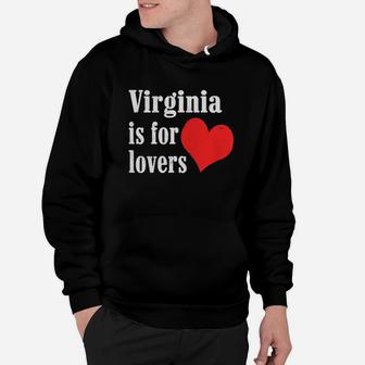 Virginia Is For The Lovers T-shirt Loving State For Couple Hoodie - Seseable