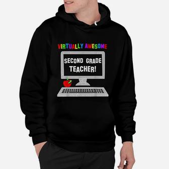 Virtually Awesome Second Grade Teacher Back To School Hoodie - Seseable