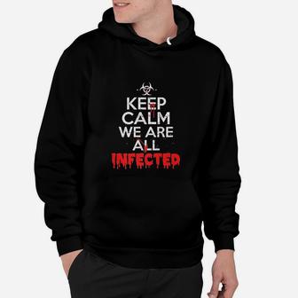 We Are All Infected Halloween Zombie Hoodie - Seseable