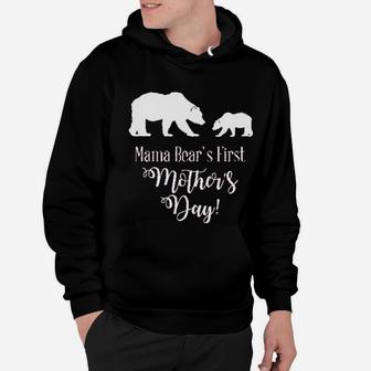 We Matchmama Bears First Mothers Day Hoodie - Seseable