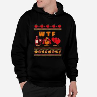 Wine Turkey Family Thanksgiving Ugly Hoodie - Seseable