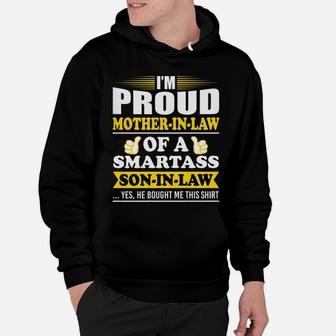 Womens Im A Proud Motherinlaw Of A Smartass Soninlaw Yes He Bou Hoodie - Seseable