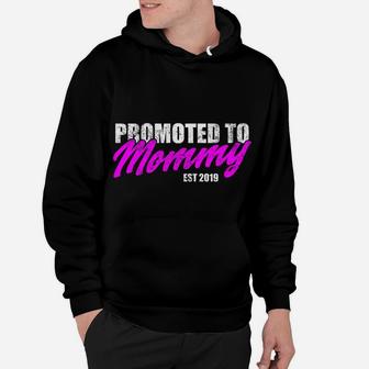Womens Promoted To Mommy Est 2019 Hoodie - Seseable