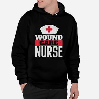 Wound Care Nurse Nursing Healthcare Hoodie - Seseable