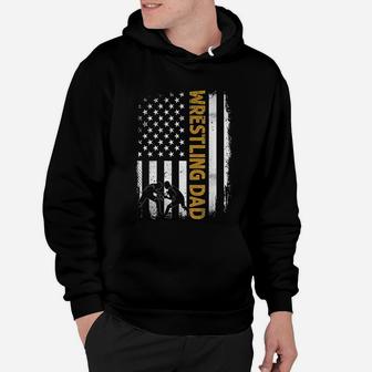 Wrestling Dad American Flag 4th Of July Fathers Day Hoodie - Seseable