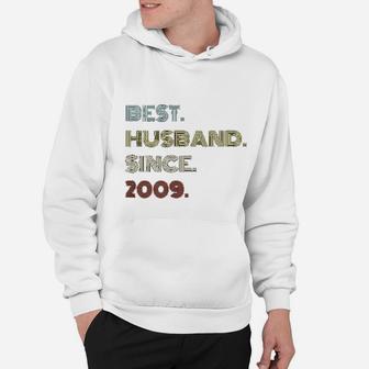 12th Wedding Anniversary Gift Best Husband Since 2009 Hoodie - Seseable
