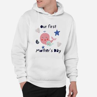 1st Mothers Day Whale Ocean Lover First Mothers Day Hoodie - Seseable