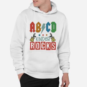 Abcd Kinder Rocks - Cute Gift For Kindergarten Teacher Hoodie - Seseable