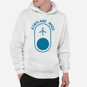 Airplane Mode Traveling All Around The World Hoodie - Seseable