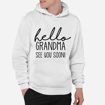 Apparel Announcement Onepiece Hello Grandma Hoodie - Seseable