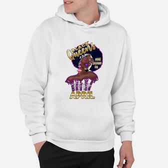 April Girl Black Queens Are Born In April Hoodie - Seseable