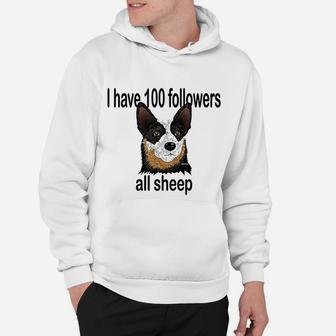Australian Cattle Dog With Followers Hoodie - Seseable