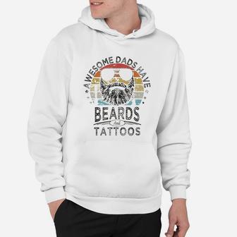 Awesome Dads Have Beards And Tattoos Funny Bearded Dad Hoodie - Seseable