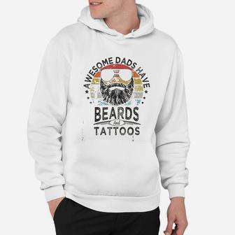 Awesome Dads Have Beards And Tattoos Hoodie - Seseable