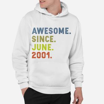 Awesome Since June 2001 Vintage 21st Birthday Gift Hoodie - Seseable