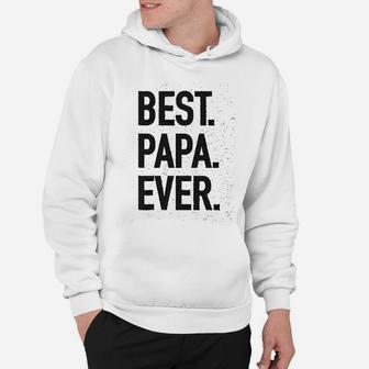 Best Papa Ever Modern Fit, dad birthday gifts Hoodie - Seseable