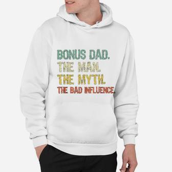 Bonus Dad The Man Myth Bad Influence Retro Gift Christmas Hoodie - Seseable