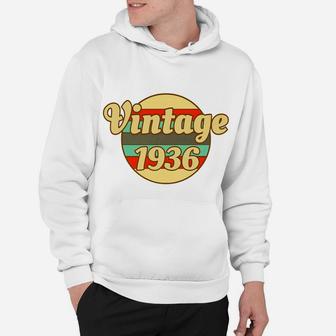 Born In 1936 86th Birthday Vintage Design Hoodie - Seseable